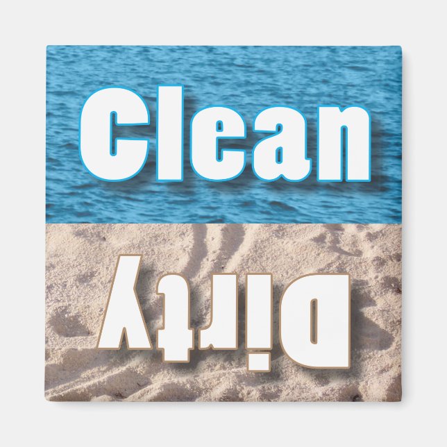 Clean or Dirty Magnet (Front)