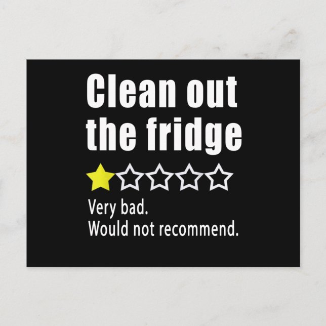 Clean out the fridge Would not recommend Postcard (Front)