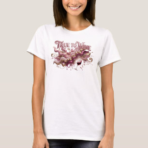 Clean Pink TRUE TO WINE Print T-Shirt