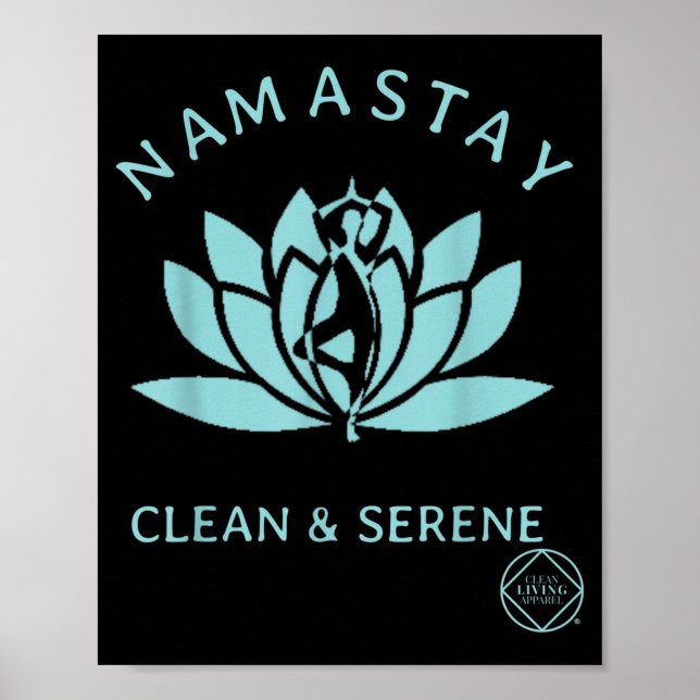 Clean & Serene Yoga Narcotics Anonymous Poster (Front)
