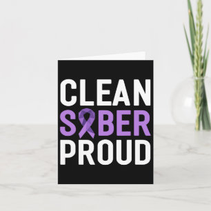 Clean Sober Proud End Addiction Overdose Awareness Card