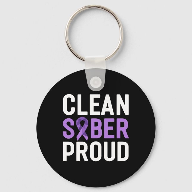 Clean Sober Proud End Addiction Overdose Awareness Key Ring (Front)