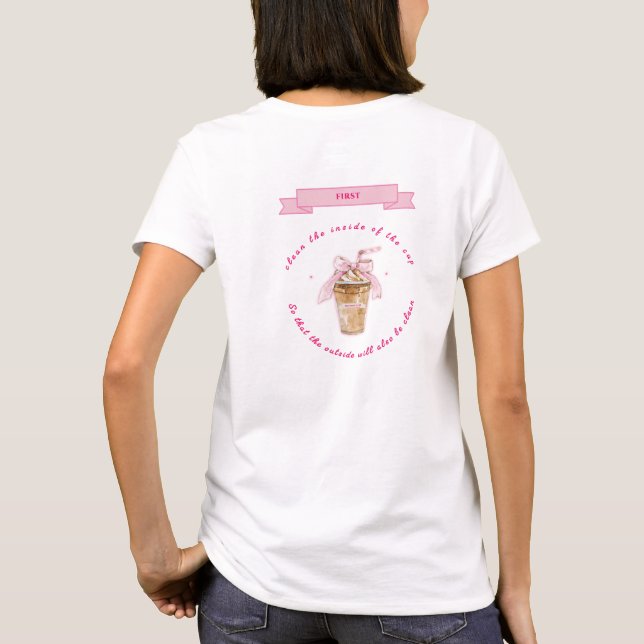 Clean the Inside First – Matthew 23:26  T-Shirt (Back)