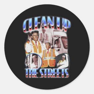 Clean Up The Streets Trump 2024 Election Trump Gar Classic Round Sticker