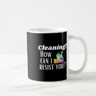 Cleaning How Can I Resist You Novelty Housekeeper Coffee Mug
