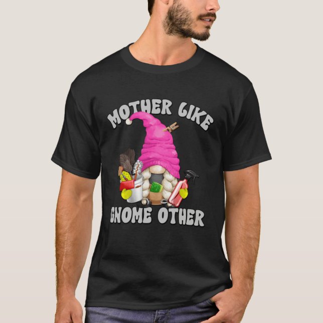 Cleaning Mom Saying For Women  Granny Mothers Day  T-Shirt (Front)
