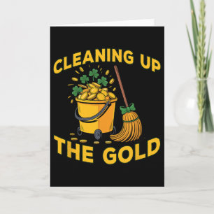Cleaning Up The Gold St Patricks Day Janitor Custo Card