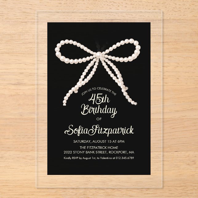 CLEAR ACRYLIC 45th Birthday Black White Pearl Bow Invitations (Front)