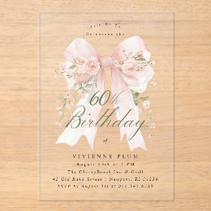 CLEAR ACRYLIC 60th Birthday Pink Bow Rose Floral I Invitations