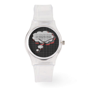 Clear Silicone Watch - I am Living the Dream