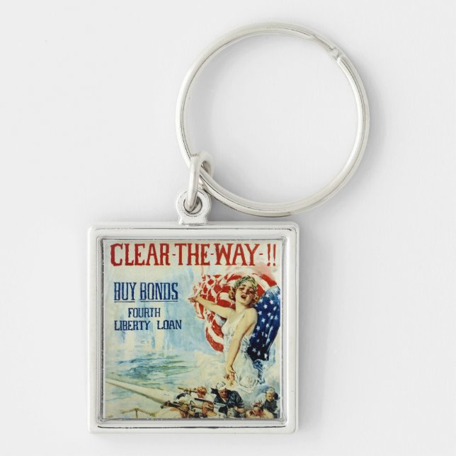 Clear the Way!! - Fourth Liberty Loan Key Ring (Front)