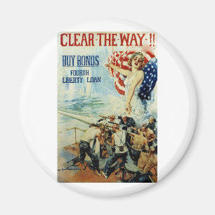 Clear the Way!! - Fourth Liberty Loan Magnet