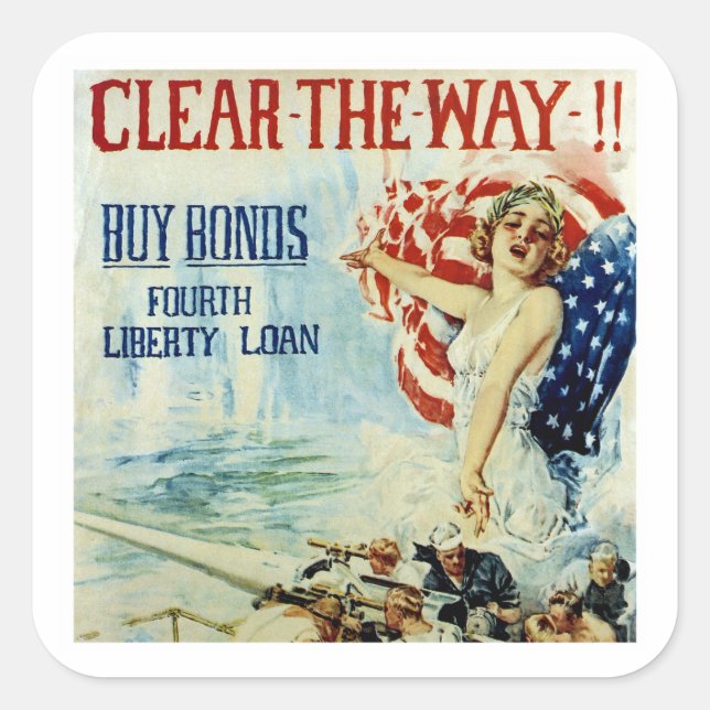Clear the Way!! - Fourth Liberty Loan Square Sticker (Front)