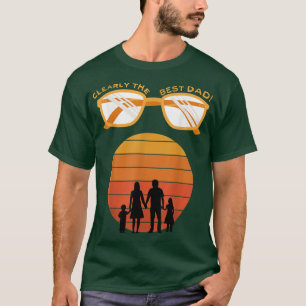 Clearly the best dad ,simple gift ,Fathers day T-Shirt