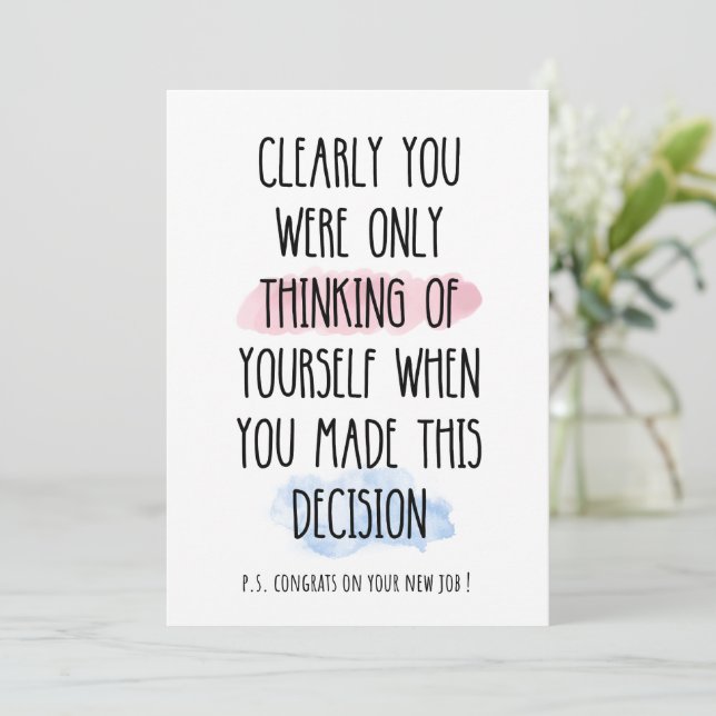 Clearly You Were Only Thinking Of Yourself  Holiday Card (Standing Front)