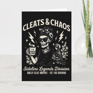Cleats And Chaos Skeleton Soccer Mum Funny Sidelin Card
