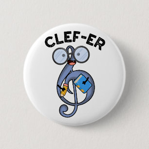Clef-er Funny Music Pun  6 Cm Round Badge