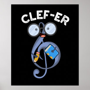 Clef-er Funny Music Pun Poster