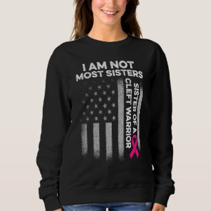 Cleft Palate Lip Most Sister Strong Awareness Sweatshirt