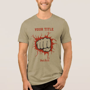 Clenched fist punching through a wall illustration Tri-Blend shirt