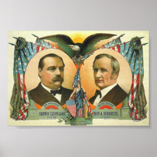 Cleveland and Hendricks presidential campaign 1884 Poster