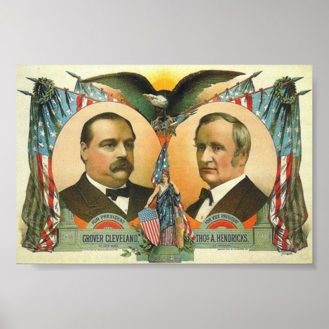 Cleveland and Hendricks presidential campaign 1884 Poster (Front)