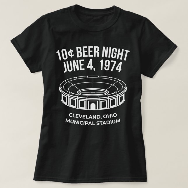 Cleveland Baseball  Retro 10 Cent Beer Night   T-Shirt (Design Front)