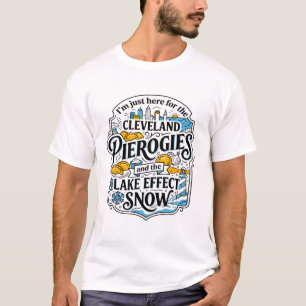 Cleveland Pierogies And Lake Effect Snow T-Shirt