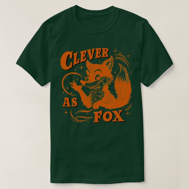 Clever as Fox T-Shirt (Design Front)