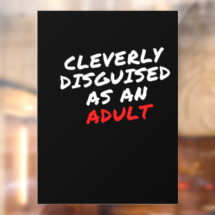 Clever disguised as adult quote