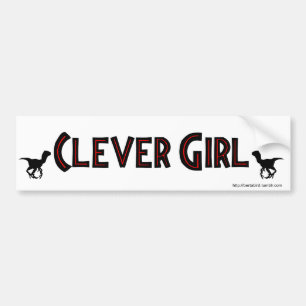 CLEVER GIRL BUMPER STICKER