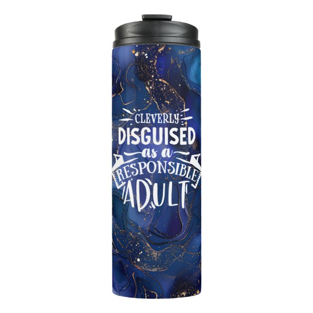 Cleverly Disguised Thermal Tumbler (Front)