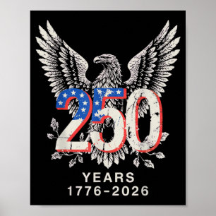 Clic 17762026 July 4 Vintage Eagle - 250 Years Usa Poster