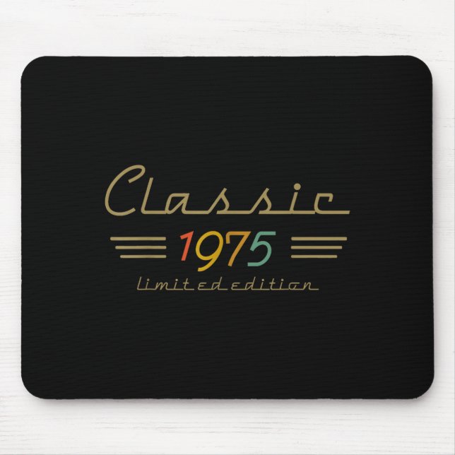 Clic 1975 Limited Edition 50 Year Old 50th Birthda Mouse Pad (Front)
