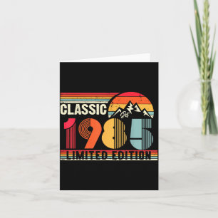 Clic 1985 Limited Edition 40 Year Old 40th Birthda Card
