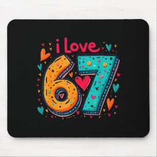 Clic 67 Meme Design Funny Meme I Love Six Seven  Mouse Pad