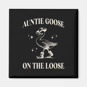 Clic Funny Auntie Goose On The Loose Silly Mothers Magnet
