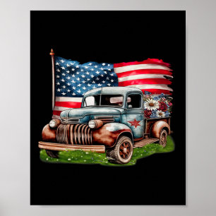Clic Old Pickup Truck American Flag 4th Of July Pa Poster