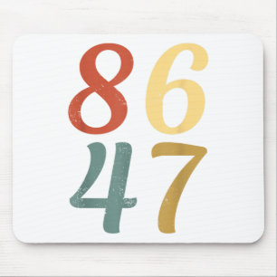 Clic Vintage 80s Style 86 47 Anti Trump 8647  Mouse Pad