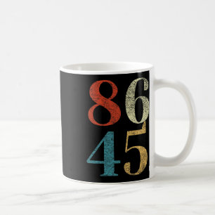 Clic Vintage Style 86 45 Anti Trump Impeachment Coffee Mug