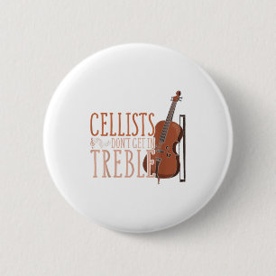 Clical Musician Gift Music Cello Funny Cellists Do 6 Cm Round Badge