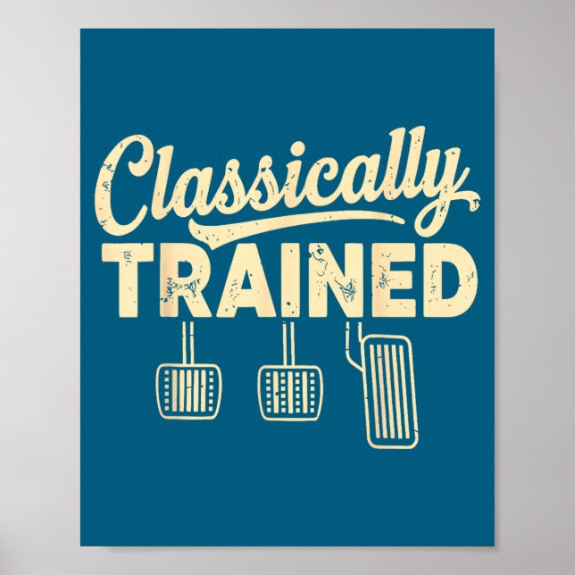Clically Trained Retro Racing Three Pedals Manual  Poster (Front)