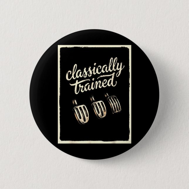 Clically Trained Stick Shift Funny Manual Car Guy 6 Cm Round Badge (Front)