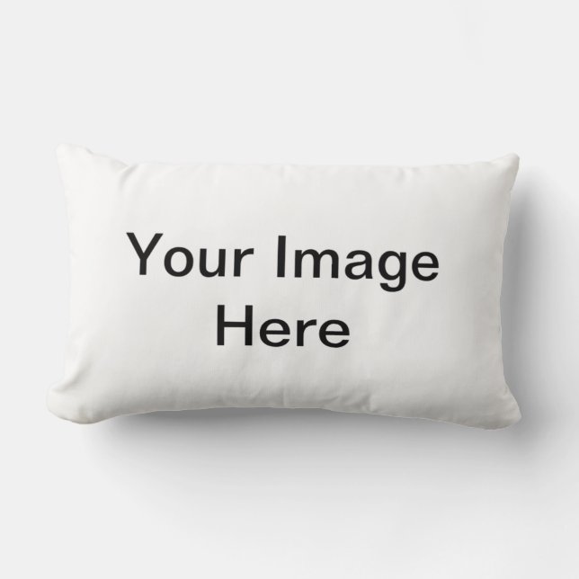CLICK CUSTOMIZE IT - ADD YOUR PHOTO HERE! MAKE OWN LUMBAR CUSHION (Front)
