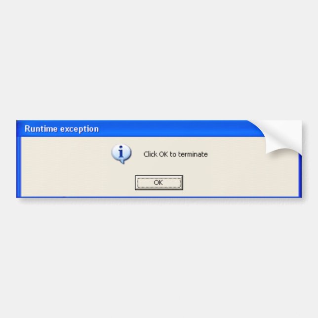 Click OK to Terminate BS Bumper Sticker (Front)