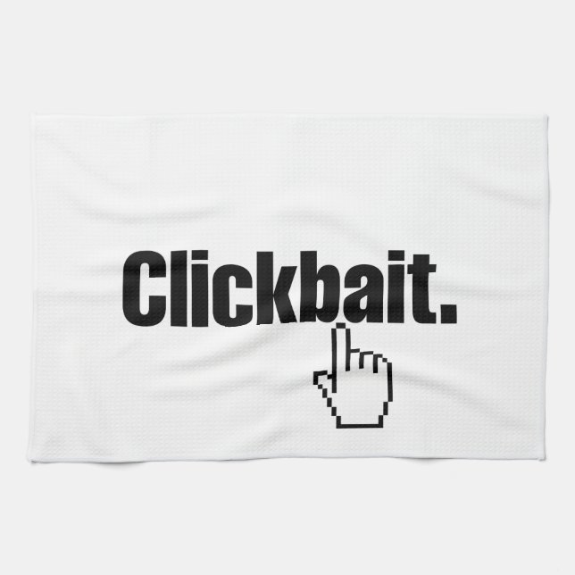 Clickbait. Tea Towel (Horizontal)