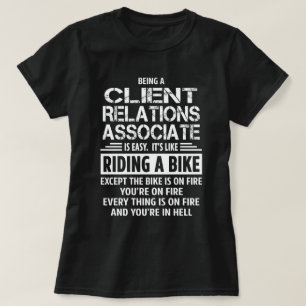 Client Relations Associate T-Shirt