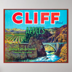 Cliff Apple Label - Chelan Falls, WA Poster