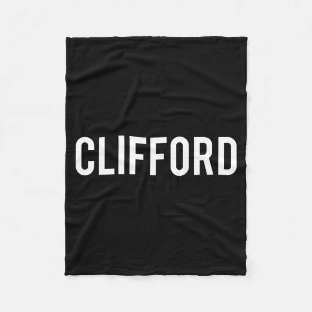 Clifford - Cool New Funny Name Fan Gift Tee  Fleece Blanket (Front)