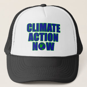 Climate Action Now Trucker Hat